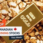 Top 5 Canadian Mining Stocks This Week: Cerrado Gold Sparkles with 76 Percent Gain