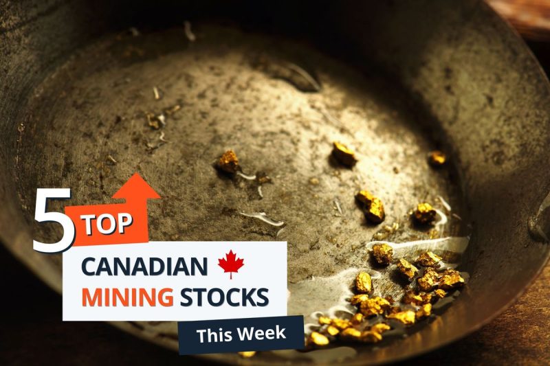 Top 5 Canadian Mining Stocks This Week: Omineca Jumps 67 Percent