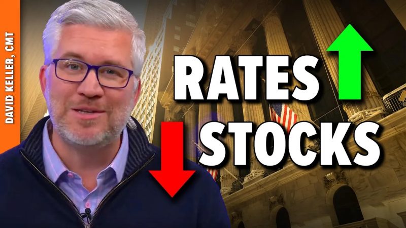 Rising Rates Suggest Weaker Stocks – Here’s What I’m Watching!