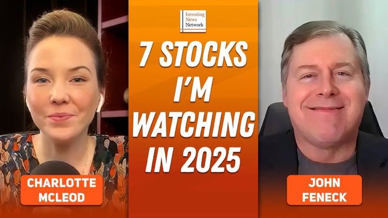 John Feneck: Gold, Silver, Copper and More — 7 Stocks I’m Bullish on for 2025